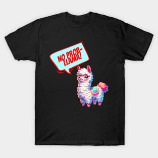 No Prob Llama T-Shirt